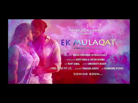 Ek Mulaqat | Cover Video Song | Chetan Sharma & Akriti Sinha | Karan Kasle | Hindi Love Song 2020