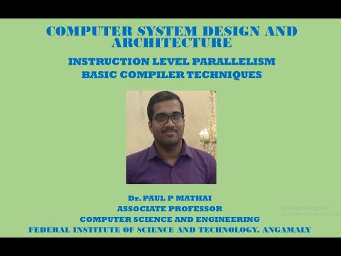 COMPUTER SYSTEM DESIGN & ARCHITECTURE (Instruction Level Parallelism-Basic Compiler Techniques)