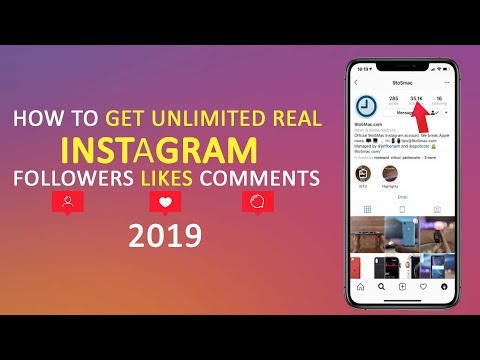 How to Get Unlimited Real instagram Followers Like Comment 2019