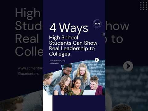 📚 4 WAYS STUDENTS CAN SHOW REAL LEADERSHIP TO COLLEGES