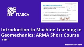 Introduction to Machine Learning in Geomechanics: ARMA Short Course | ITASCA Software Academy