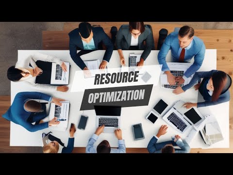 Resource optimization