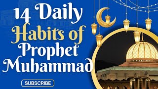 14 Daily Sunnah Practices of Prophet Muhammad#islamiceducationvideo#viravideo#islamiclife#sunnah