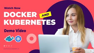 Docker & Kubernetes Online Training Demo by Visualpath | +91 9989971070
