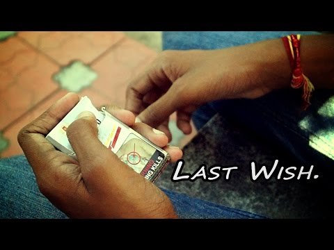 Smoking awareness short film | Last wish. | Tamil