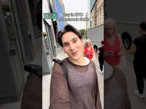 Day in SoHo Vlog | NYC aesthetic boys #vlog #nyc #aesthetic #itboy