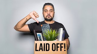 MORE LAYOFFS are coming - How to avoid getting laid off!