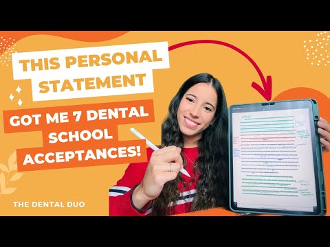 Reading My Personal Statement: Dental School Edition