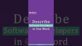 Our professionals define software developer in a single words. ⬇ #softwaredevelopers #devbox #shorts