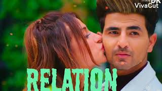 Relation: :Nikk ft sharma# New love song. 🎶