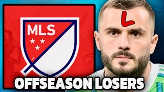 5 MLS Teams That LOST the 2026 Offseason!