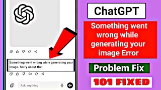 Chatgpt Something went wrong while generating your image Sorry about that.