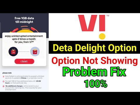 vi data delight option not showing problem | vi mein deta delight kaise claim karen