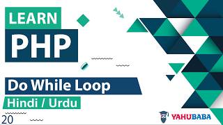 PHP Do While Loop Tutorial in Hindi / Urdu