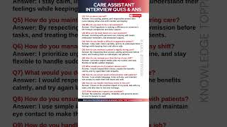 Care Assistant Interview Questions and Interview - Most Important
