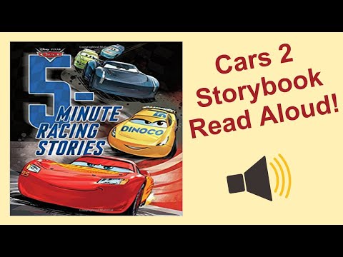 Cars 2 Storybook Read Aloud - Rematch