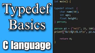 "Mastering Typedef in C Language: A Beginner's Guide | C Programming Tutorial"