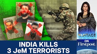 India Kills 3 JeM Terrorists, Hunt for Pahalgam Attackers On | Vantage with Palki Sharma