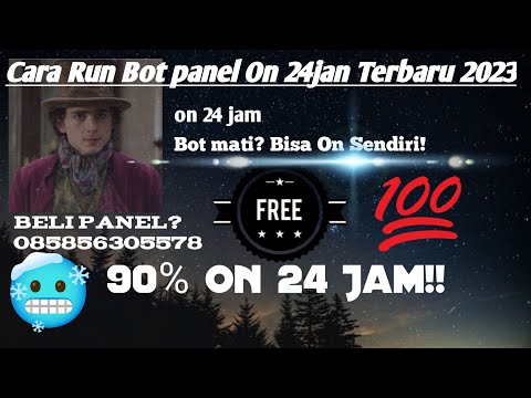 CARA RUN BOT PANEL ON 24 JAM!!! BOT MATI BISA ON SENDIRI!! TERBARU 2023!🥶🥴