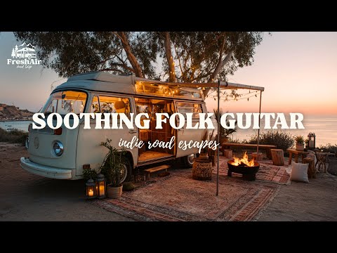 Soothing Guitar Instrumentals for Travel ✨ Indie Folk Road Escape