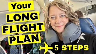 5 Steps for Long Flight Survival in 2025
