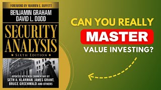 Security Analysis by Benjamin Graham & David Dodd | Value Investing Masterclass (Full Summary)