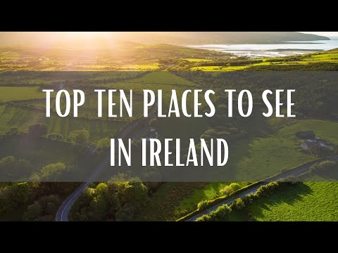 Top 10 Places To See In Ireland (Travel Video)