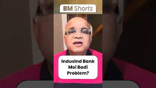 IndusInd Bank Mei Badi Problem? #indusindbanksharelatestnews