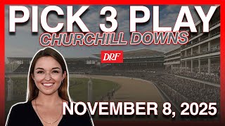 Churchill Downs Saturday Pick 3 Play | November 8, 2025