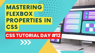 Mastering Flexbox Properties in CSS  flexbox | Hindi/Urdu | CSS Tutorial day #12