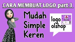 CARA MEMBUAT LOGO OLSHOP