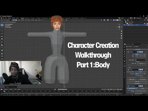 Character Creation Walkthrough Part 1: Body