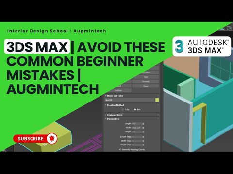 3DS Max | Avoid These Common Beginner Mistakes | Augmintech