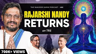 Rajarshi Nandy Returns on TRS | Spiritual Wisdom  For Mental Health | The Ranveer Show Is Back