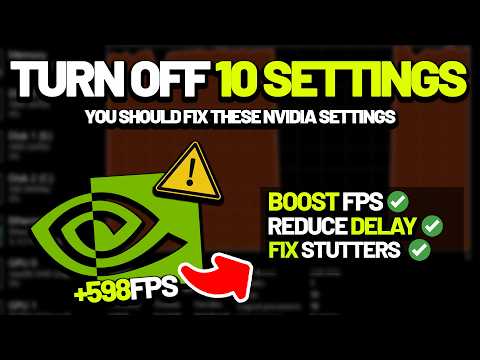 Turn Off These 10 NVIDIA Settings – Maximize GPU Performance & Boost FPS