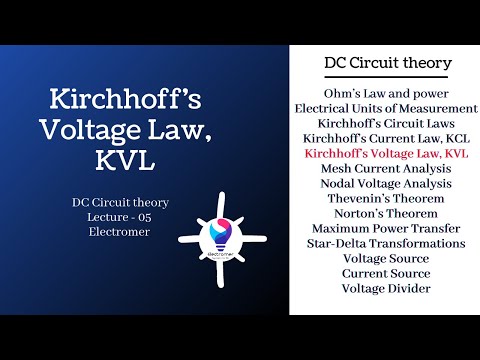 Kirchhoff’s Voltage Law | DC Circuit theory | Electromer