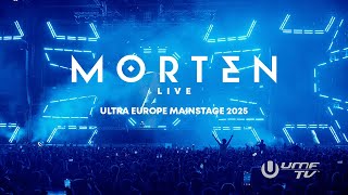 MORTEN live @ ULTRA EUROPE 2025 (MAINSTAGE FRIDAY)