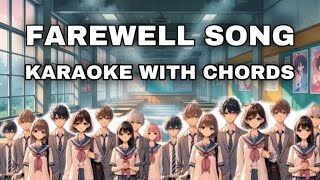 Farewell Song (Karaoke and Chords)✨Music Programming by ARNOLD ARYAN SINGH || CONTACT : 9337510958