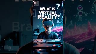 What Is Virtual Reality? 😲 Your Brain’s Favorite Escape Hatch! (Explained Simply)