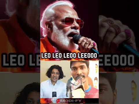 Leo leo leeoo leeeooo modi version | jk | leo anthem | tamil #jk #modisongtamil