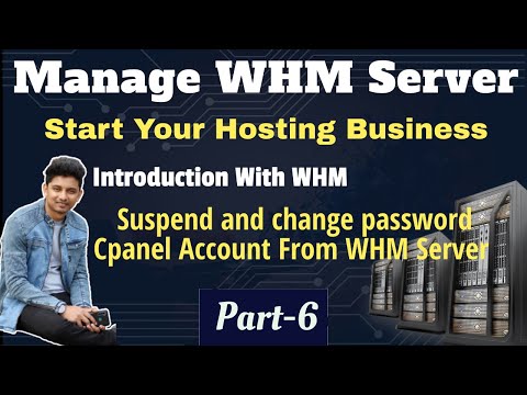 Suspend cPanel From WHM | change cPanel Password From WHM Server | WHM Tutorial | Part 6