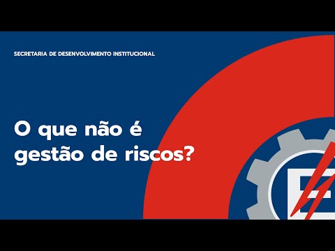 2.01 - O que não é a gestão de riscos?