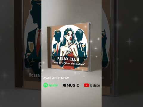 Bossa Nova Chillout Lounge - Bossa Nova Lounge - Bossa Nova Music Best Songs - Background Music