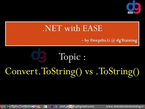 Convert.ToString() vs .ToString() | dgTraining