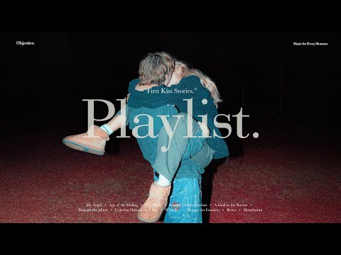 [Playlist] 첫키스 썰 푸는 곳 💋｜ 편안하게 듣기 좋은 팝송 모음
