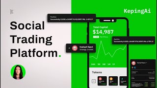 KepingAi - The next generation social trading platform
