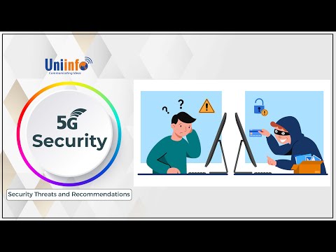 5G Security - Security Threats and Recommendations by NGMN | Uniinfo Telecom Services Ltd