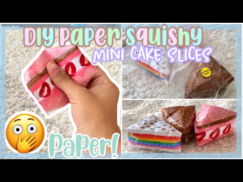 DIY CAKE SLICE PAPER SQUISHY TUTORIAL! NO FOAM