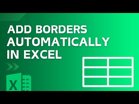 How To Create Auto Borders In Excel