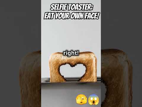 Selfie Toaster: Eat Your Own Face! #funnytech #technology #funnyvideo #funnyshorts #thestupids